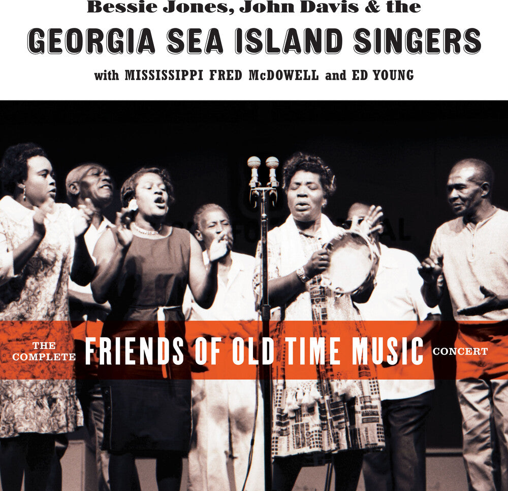 the album cover for Bessie Jones  / Davis,John / Mcdowell,Dred - Complete Friends Of Old Time Music