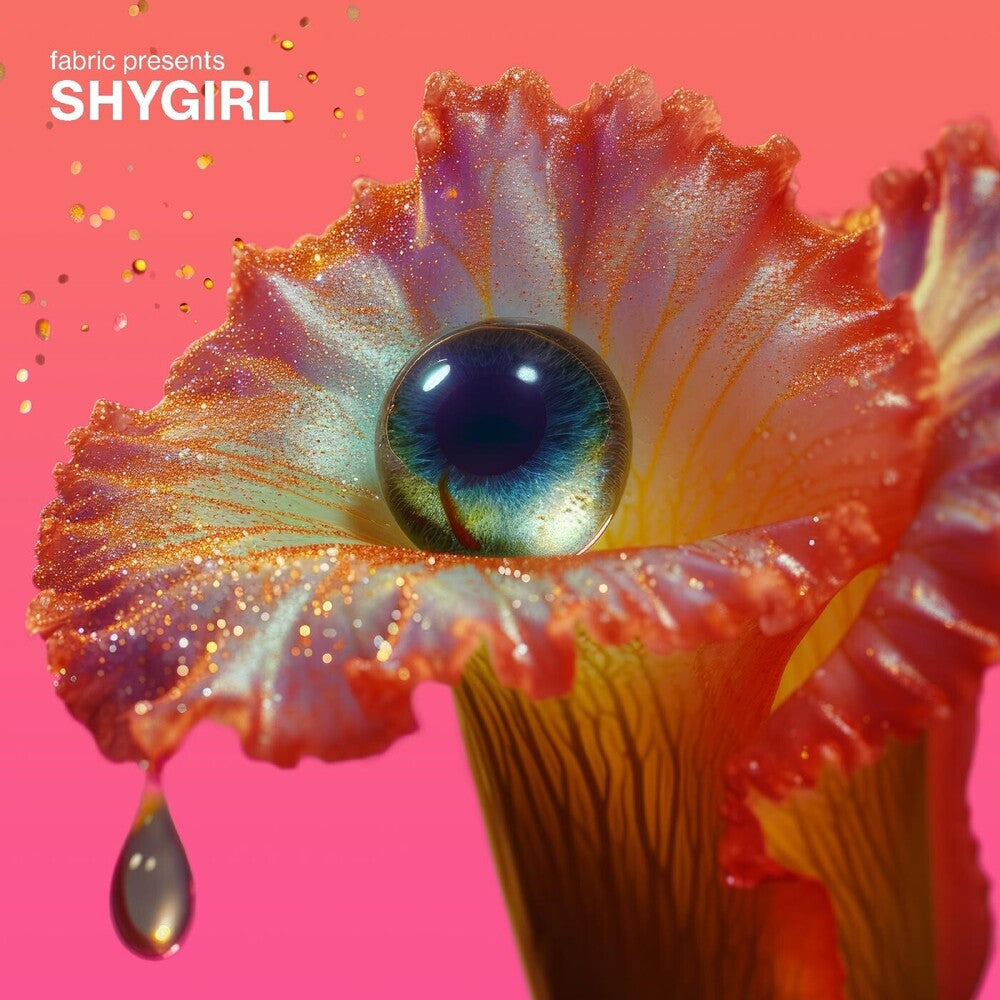 the album cover for Shygirl - Fabric Presents Shygirl [Download Included]