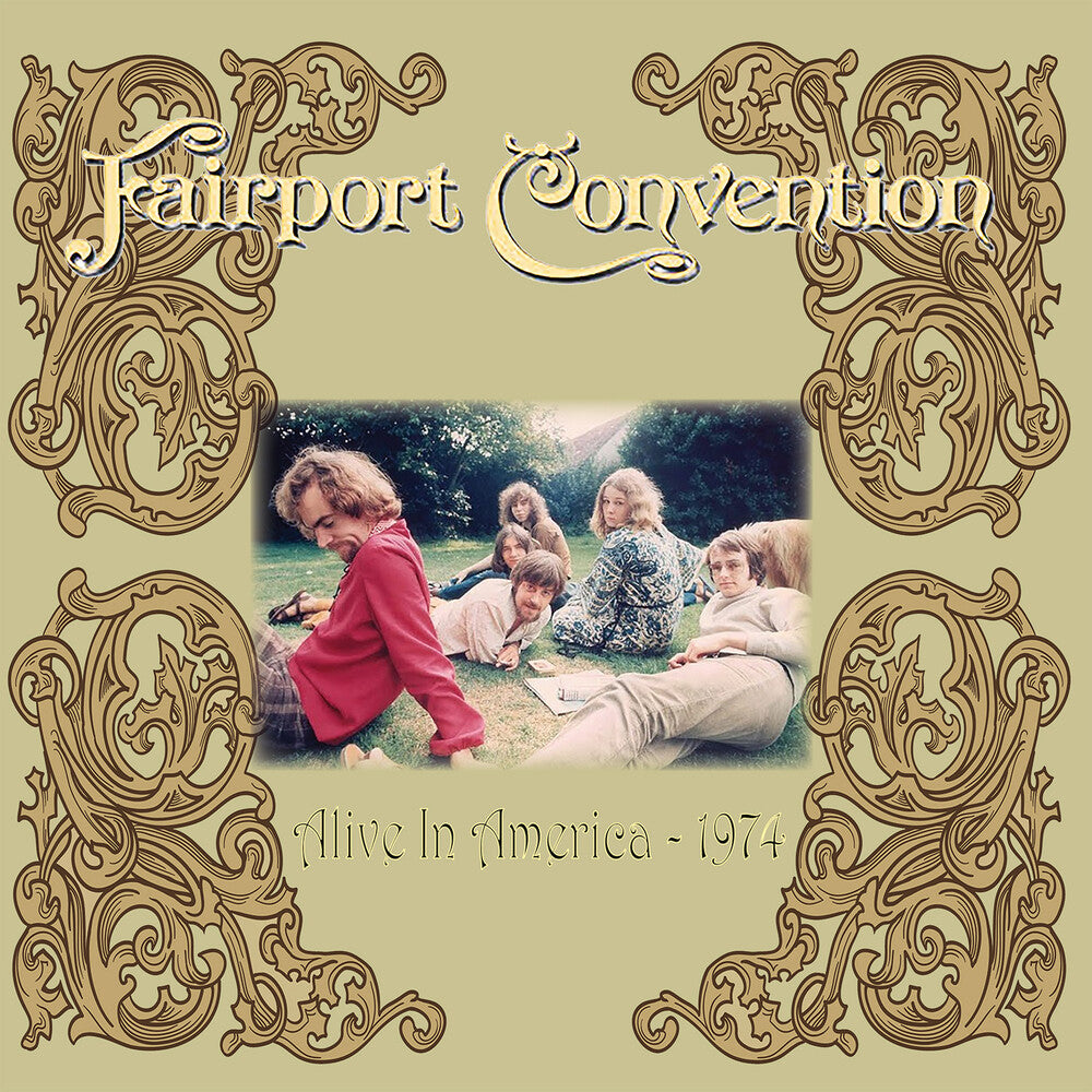 the album cover for Fairport Convention - Alive In America 1974 [Colored Vinyl] (Gate)