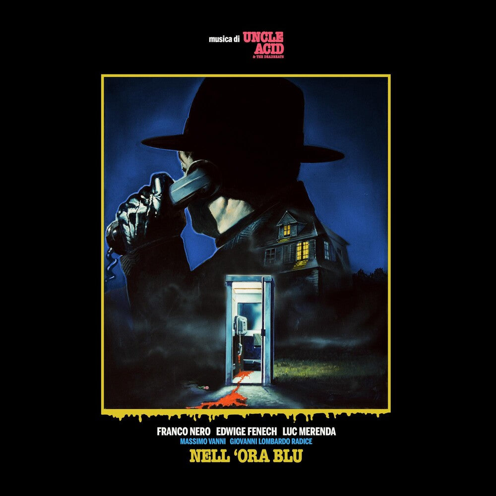 the album cover for Uncle Acid & The Deadbeats - Nell' Ora Blu
