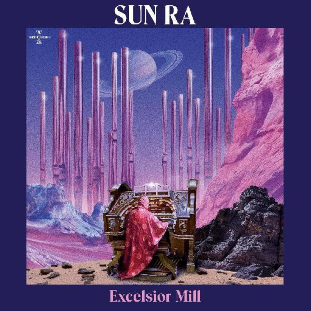 the album cover for Sun Ra - Excelsior Mill
