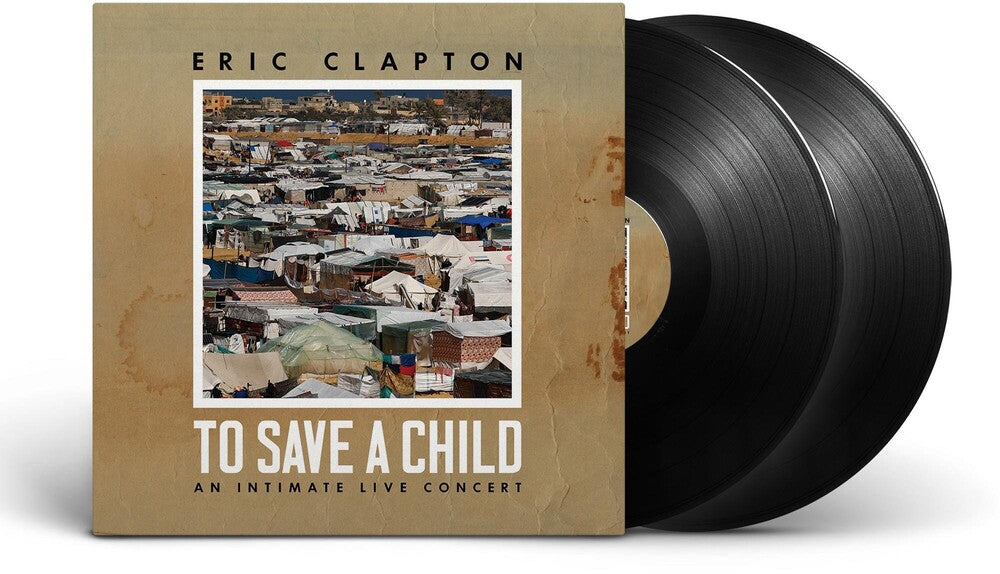 the album cover for Eric Clapton - To Save A Child