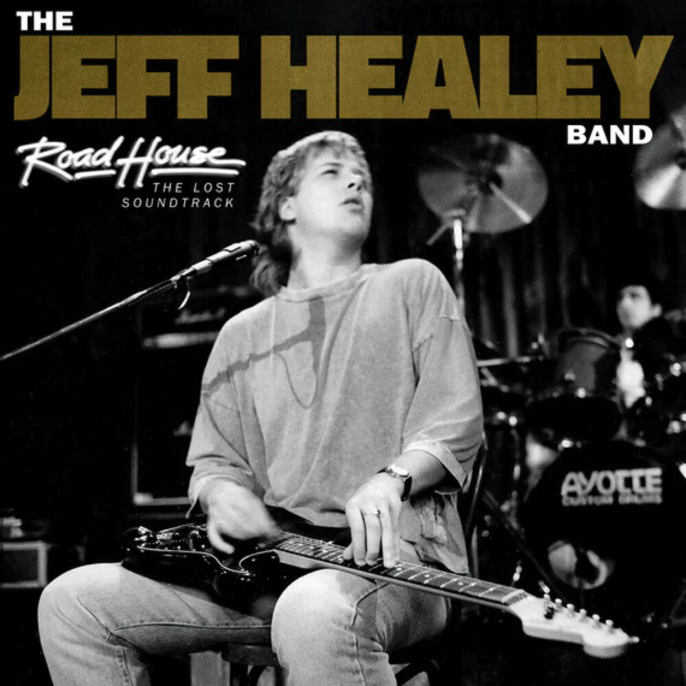 the album cover for Jeff Healey  Band (Wb) - Road House Lost Soundtrack - O.S.T. [With Booklet]