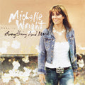 the album cover for Michelle Wright - Everything And More