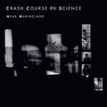 the album cover for Crash Course In Science - Near Marineland