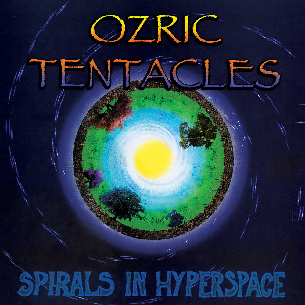 the album cover for Ozric Tentacles - Spirals In Hyperspace [Digipak] [Reissue]