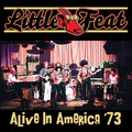 the album cover for Little Feat - Alive In America 73 [Colored Vinyl] (Gate) [Limited Edition]