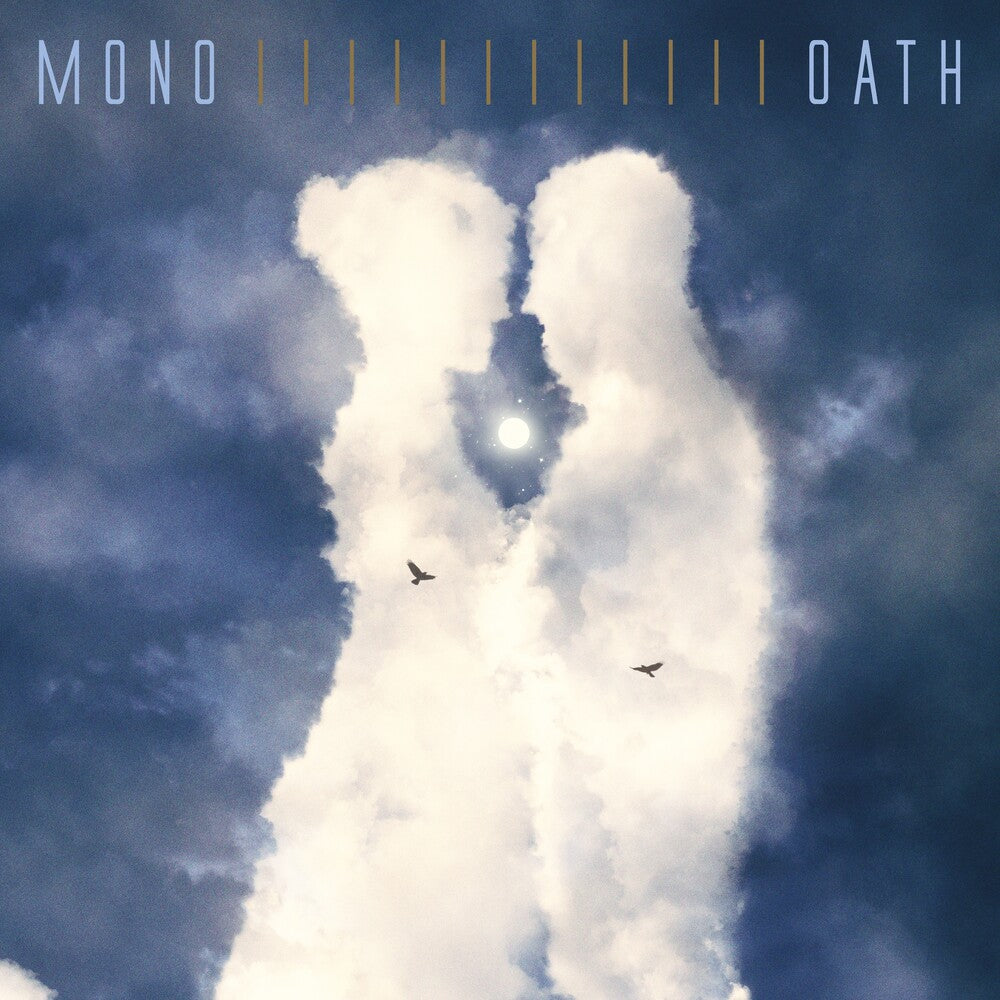 the album cover for Mono - Oath [Colored Vinyl]