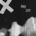 the album cover for X (Austalia) - Hate City