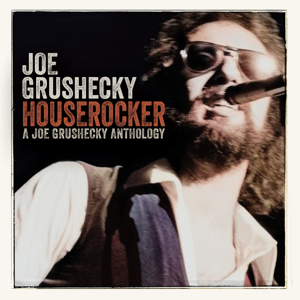 the album cover for Joe Grushecky - Houserocker: A Joe Grushecky Anthology