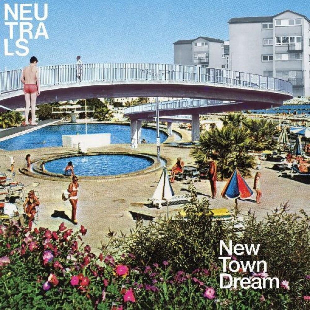 the album cover for Neutrals - New Town Dream (Blue) [Colored Vinyl] [Deluxe] (Pcrd) [Download Included]