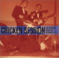 the album cover for Chicken Session - Chicken Session / Various