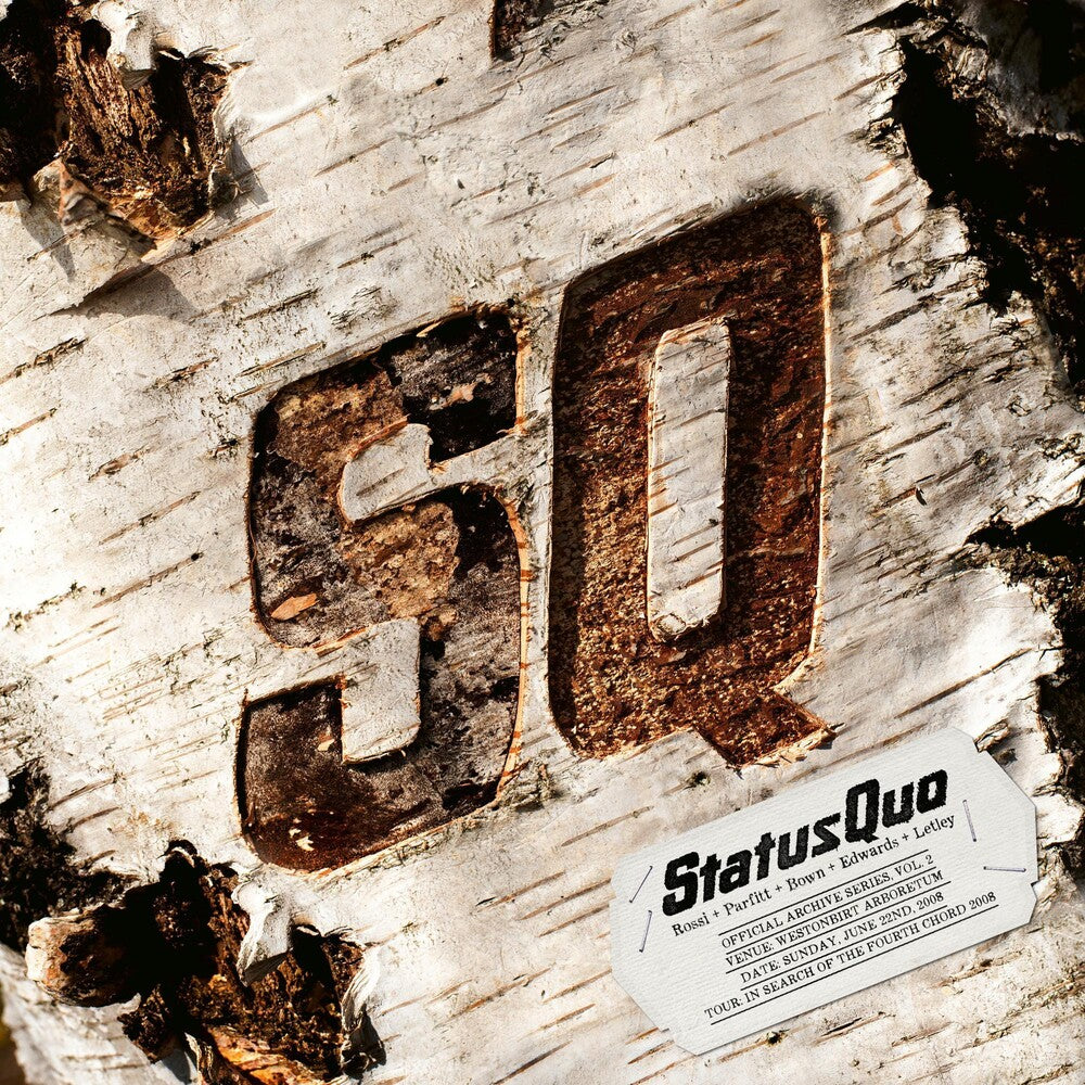 the album cover for Status Quo - Official Archive Series Vol. 3 - Live At Westonbirt Arboretum [Limited Edition]