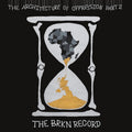 the album cover for Brkn Record - Architecture Of Oppression Part 2