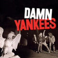 the album cover for Damn Yankees - Damn Yankees [Colored Vinyl] (Gate) (Gol) [Limited Edition]