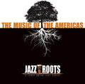the album cover for Jazz Roots - Jazz Roots