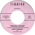 the album cover for Pratt & Moody / Cold Diamond & Mink - Creeping Around [Colored Vinyl] (Pnk) (Can)