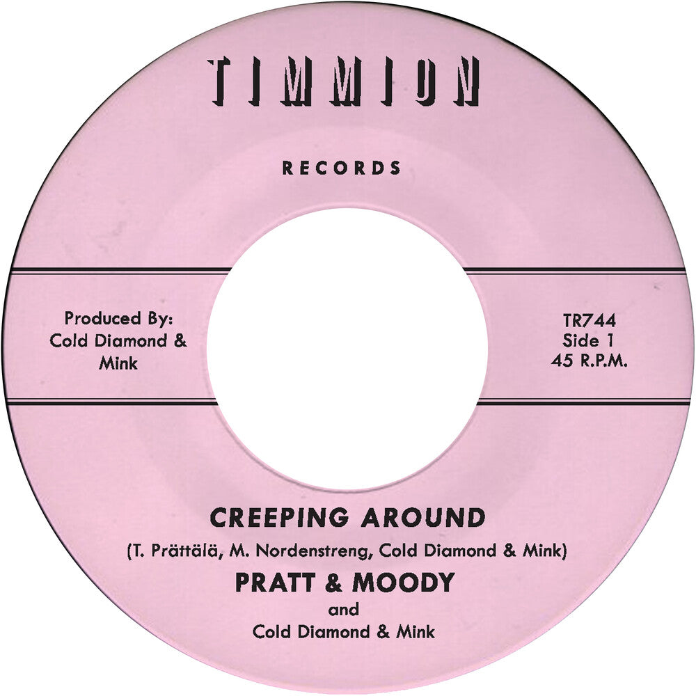 the album cover for Pratt & Moody / Cold Diamond & Mink - Creeping Around [Colored Vinyl] (Pnk) (Can)