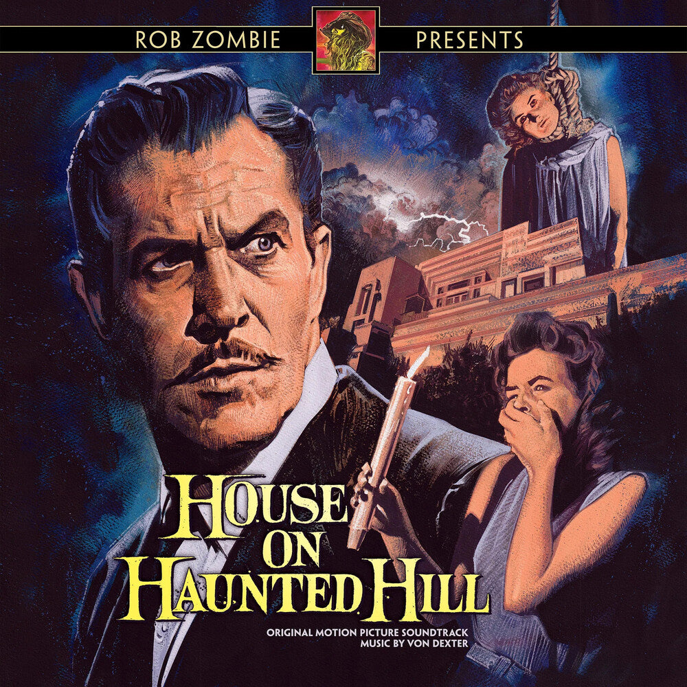 the album cover for Von Dexter  (Blk) (Colv) (Gate) (Ofv) (Pnk) (Wb) - Rob Zombie Presents House On Haunted Hill - O.S.T.