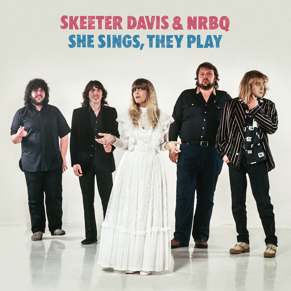 the album cover for Skeeter Davis  / Nrbq - She They Sings  Play