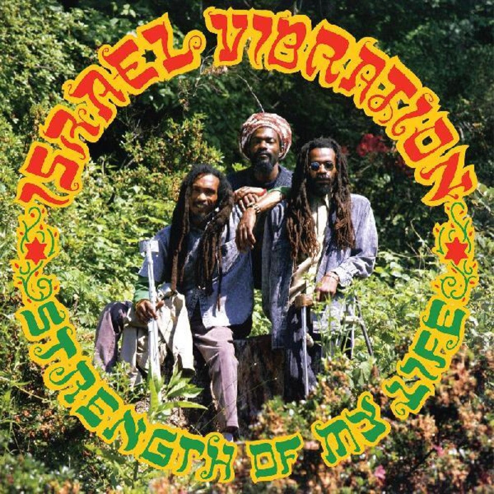 the album cover for Israel Vibration - Strength Of My Life