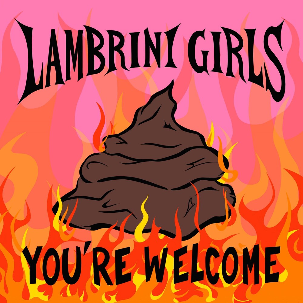 the album cover for Lambrini Girls - You're Welcome [Indie Exclusive]