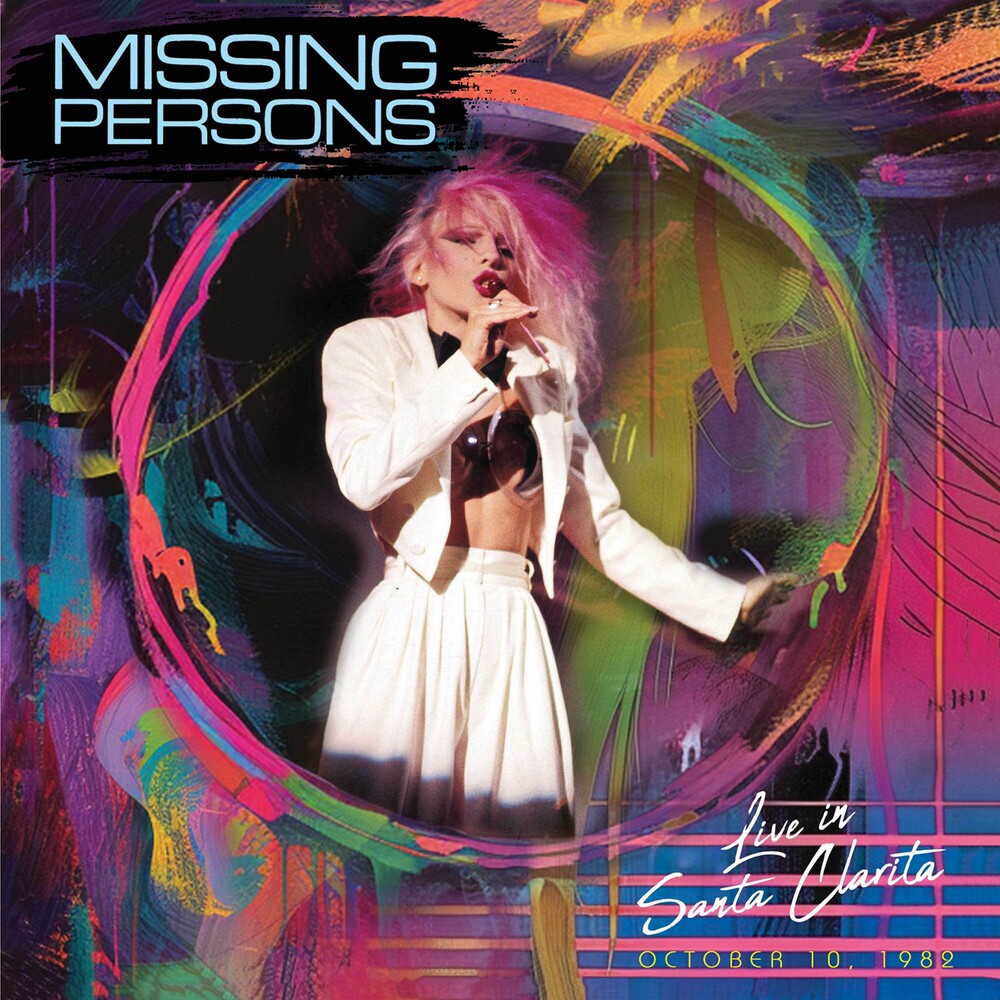 the album cover for Missing Persons - Live In Santa Clarita, Ca [Digipak]