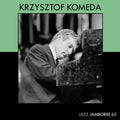 the album cover for Krzysztof Komeda - Jazz Jamboree 63