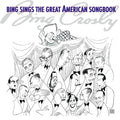 the album cover for Bing Crosby - Bing Sings The Great American Songbook