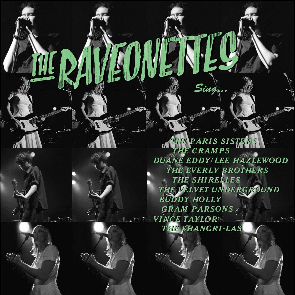 the album cover for Raveonettes - Sing [Reissue]