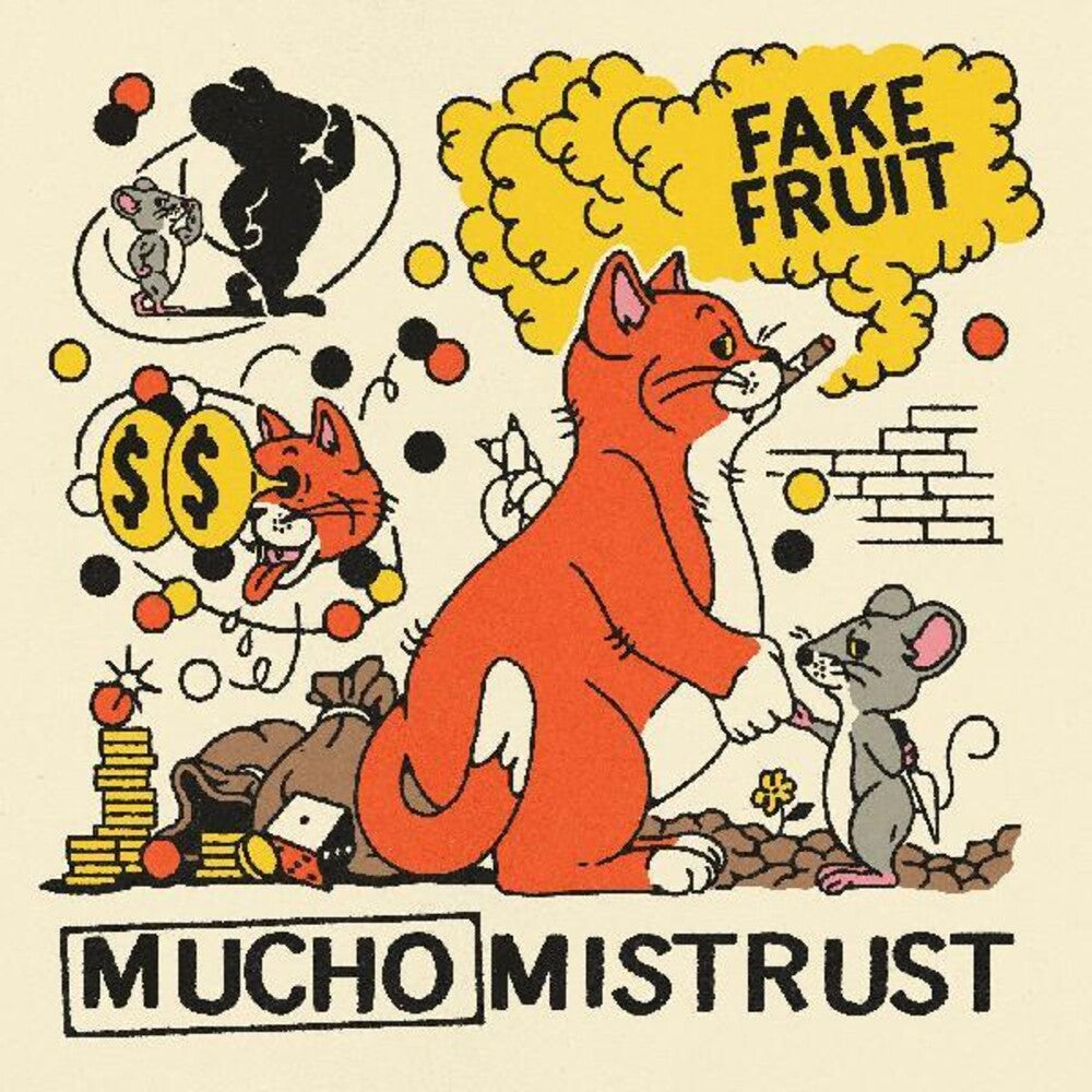 the album cover for Fake Fruit - Mucho Mistrust