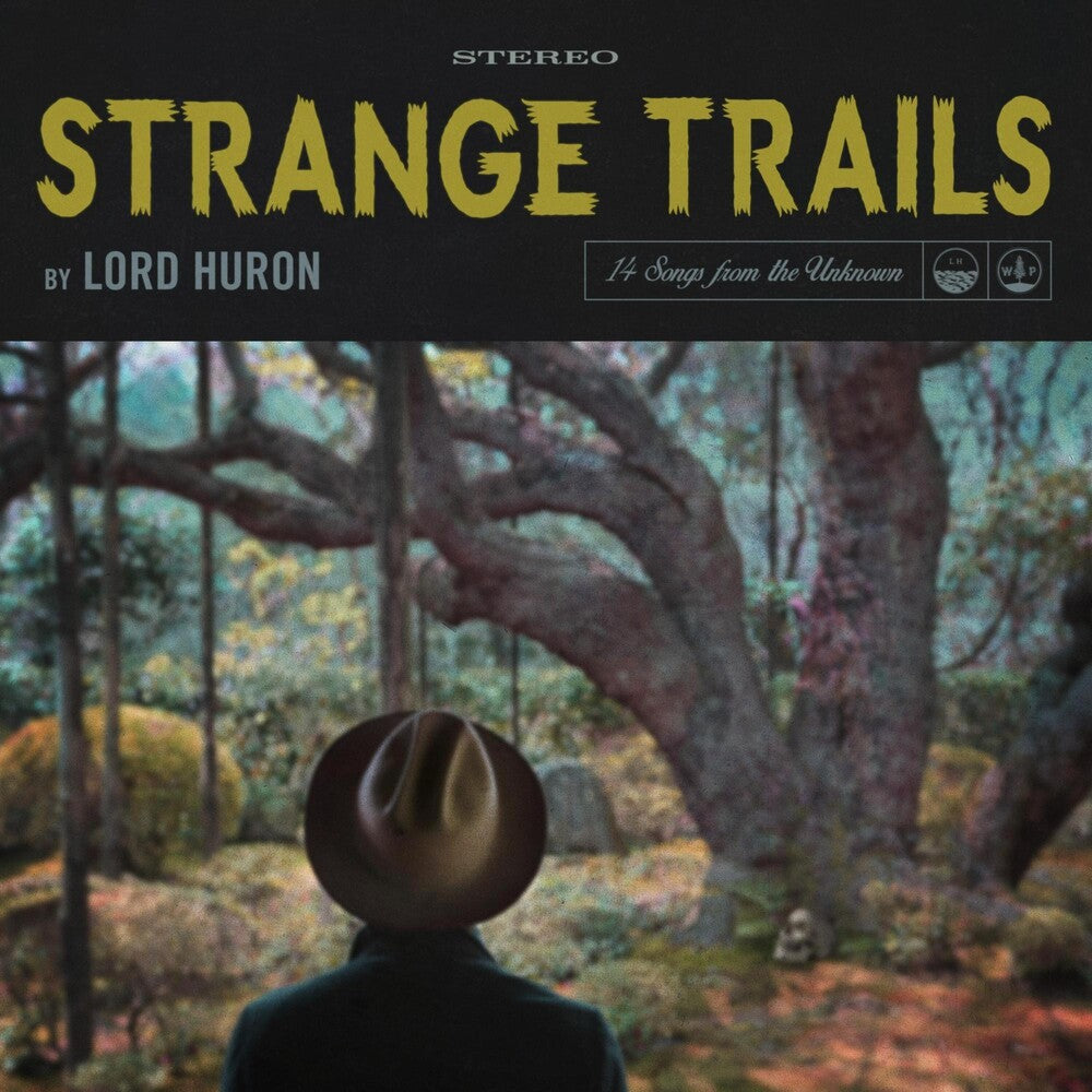 the album cover for Lord Huron - Strange Trails [Colored Vinyl]