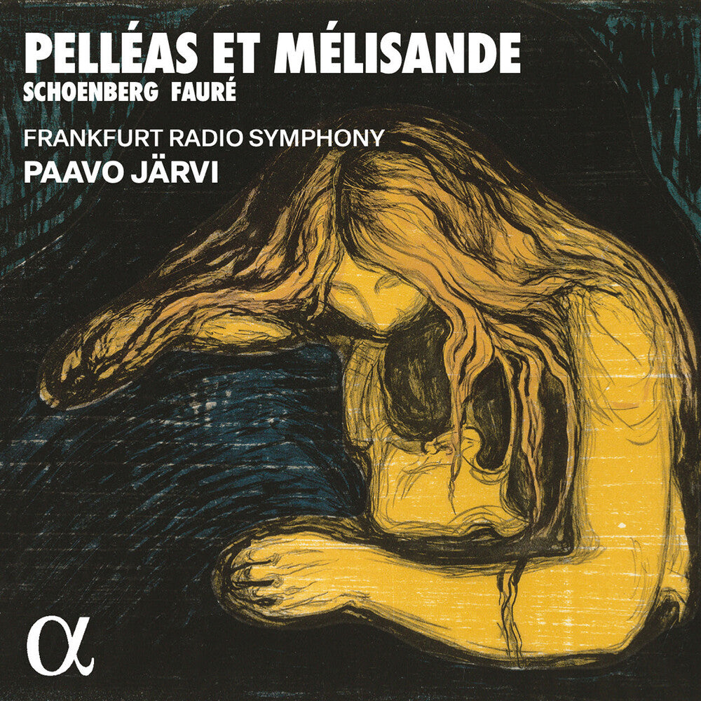 the album cover for Faure / Schonberg / Frankfurt Radio Symphony - Pelleas Et Melisande