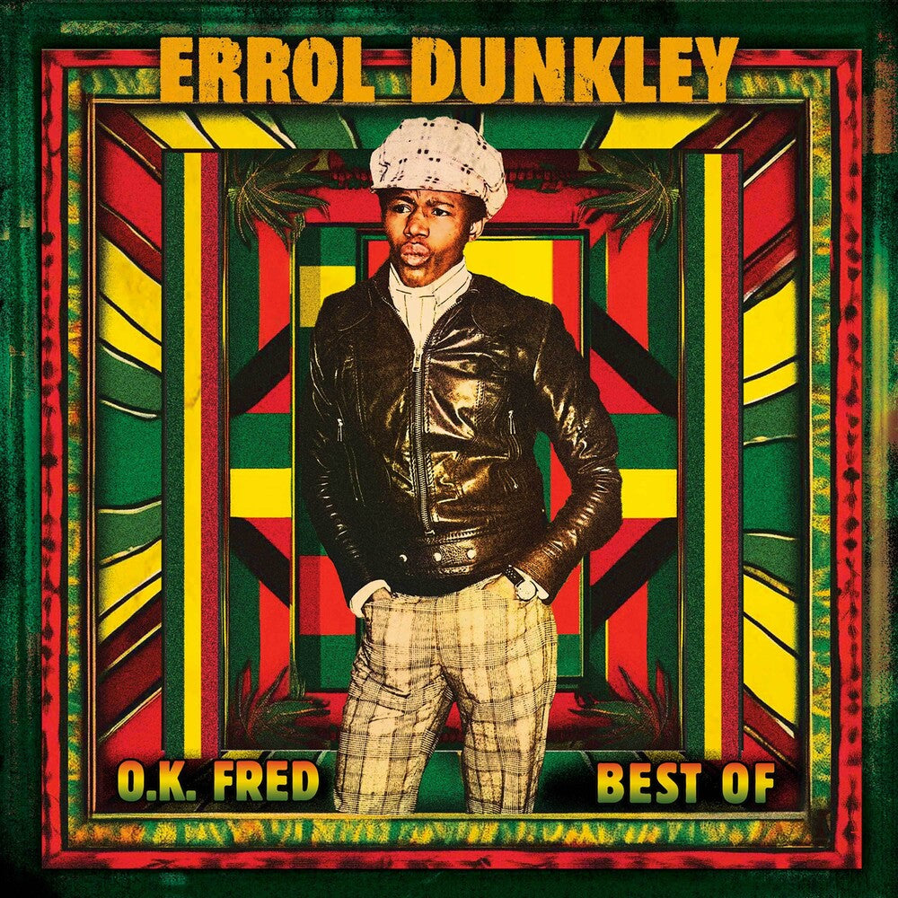 the album cover for Errol Dunkley - Ok Fred - Best Of [Digipak]