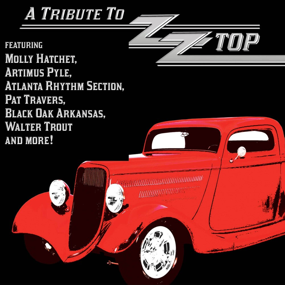 the album cover for Tribute To Zz Top / Various (Bonus Tracks) (Dig) - Tribute To Zz Top / Various (Bonus Tracks) [Digipak]