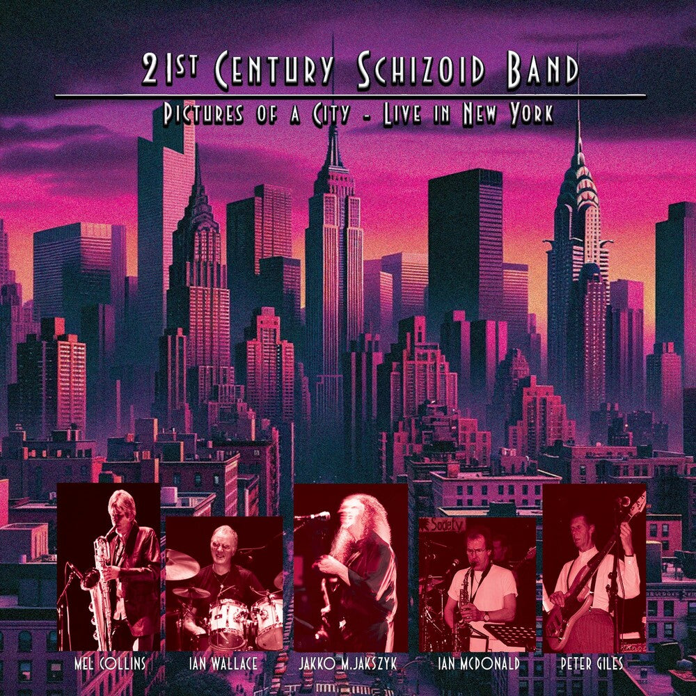 the album cover for 21st Century Schizoid Band - Pictures Of A City - Live In New York [Digipak] [Reissue]