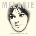 the album cover for Melanie - Silver Anniversary [Digipak]