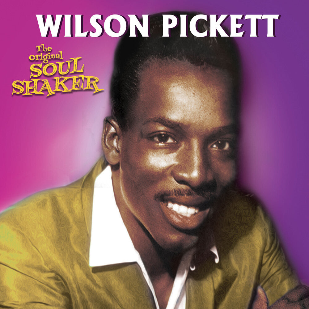 the album cover for Wilson Pickett - Original Soul Shaker [Colored Vinyl] (Gol)