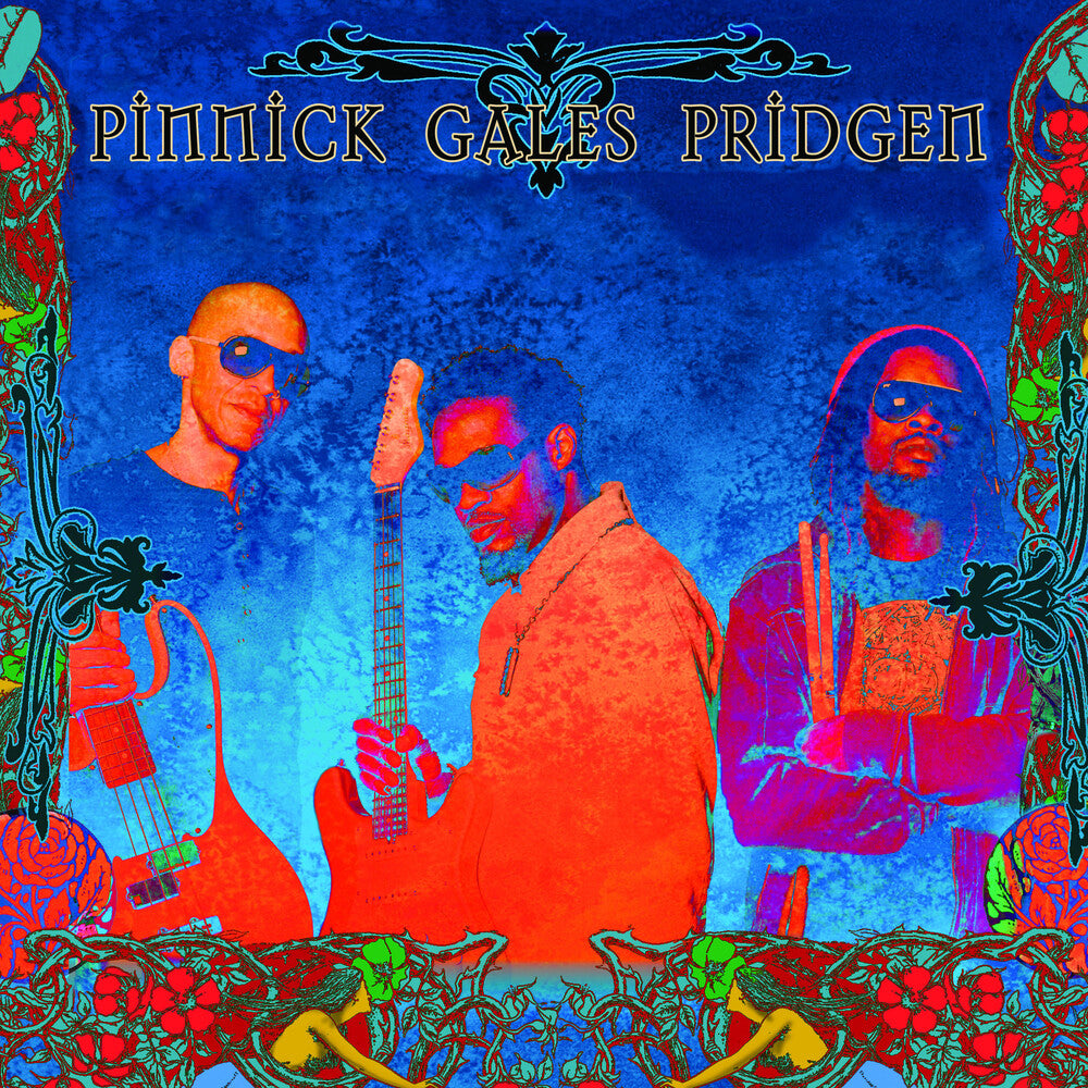 the album cover for Pinnick Gales Pridgen - Pinnick Gales Pridgen (Blue) [Colored Vinyl] [Reissue]