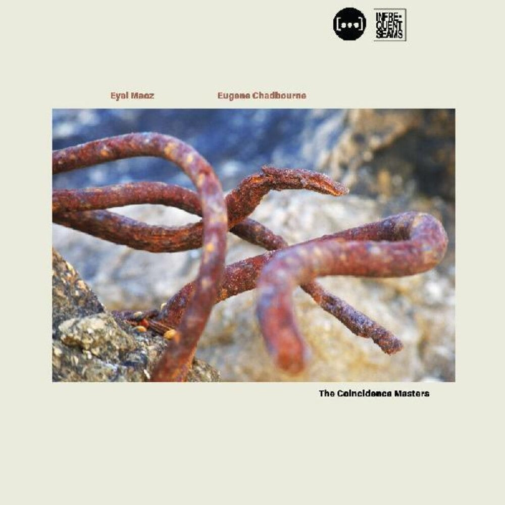 the album cover for Eyal Maoz  / Chadbourne,Eugene - Coincidence Masters