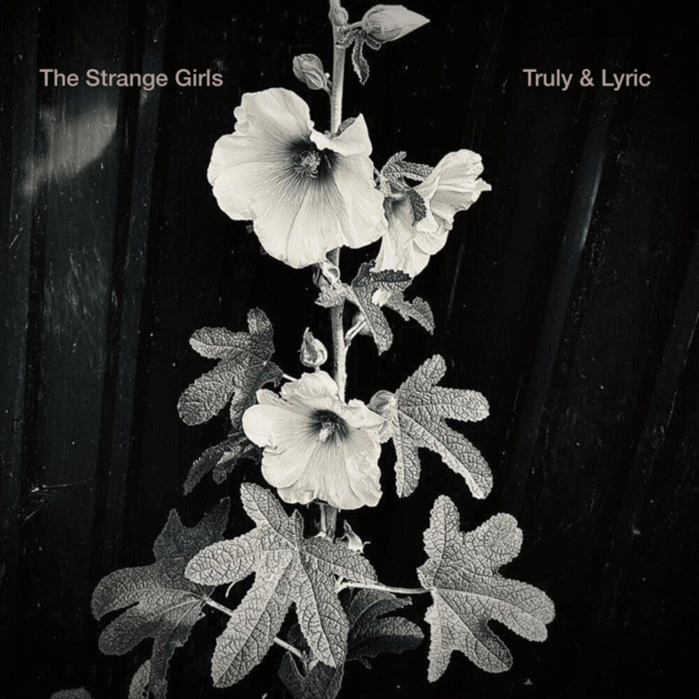 the album cover for Strange Girls - Truly & Lyric