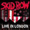 the album cover for Skid Row - Live In London [Digipak]