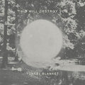 the album cover for This Will Destroy You - Tunnel Blanket [Colored Vinyl]