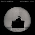the album cover for  Brigitte Calls Me Baby - The Future Is Our Way Out [CD]