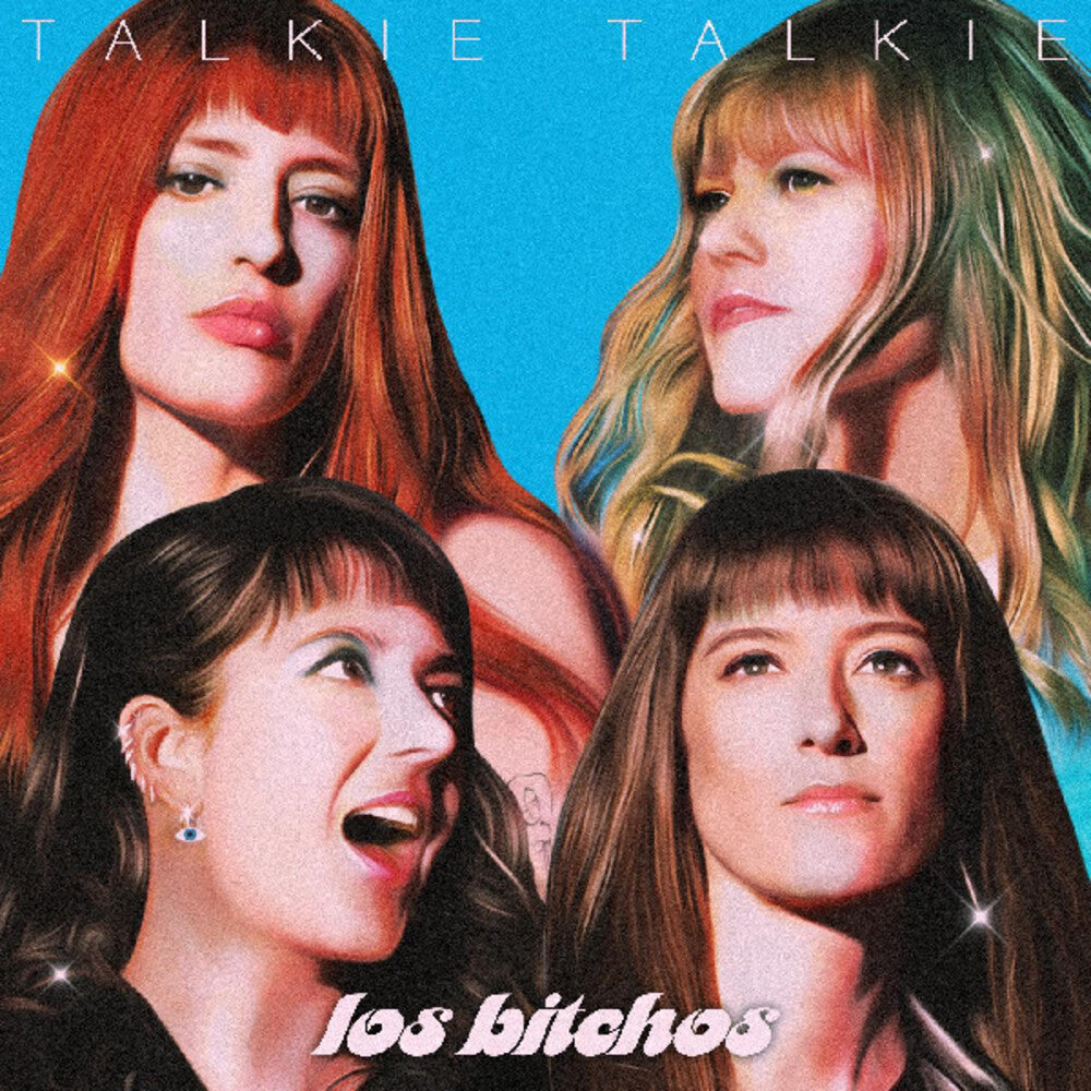 the album cover for Los Bitchos - Talkie Talkie [Digipak]