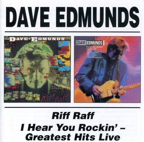 the album cover for Dave Edmunds - Riff Raff/I Hear You Rockin' [Import]