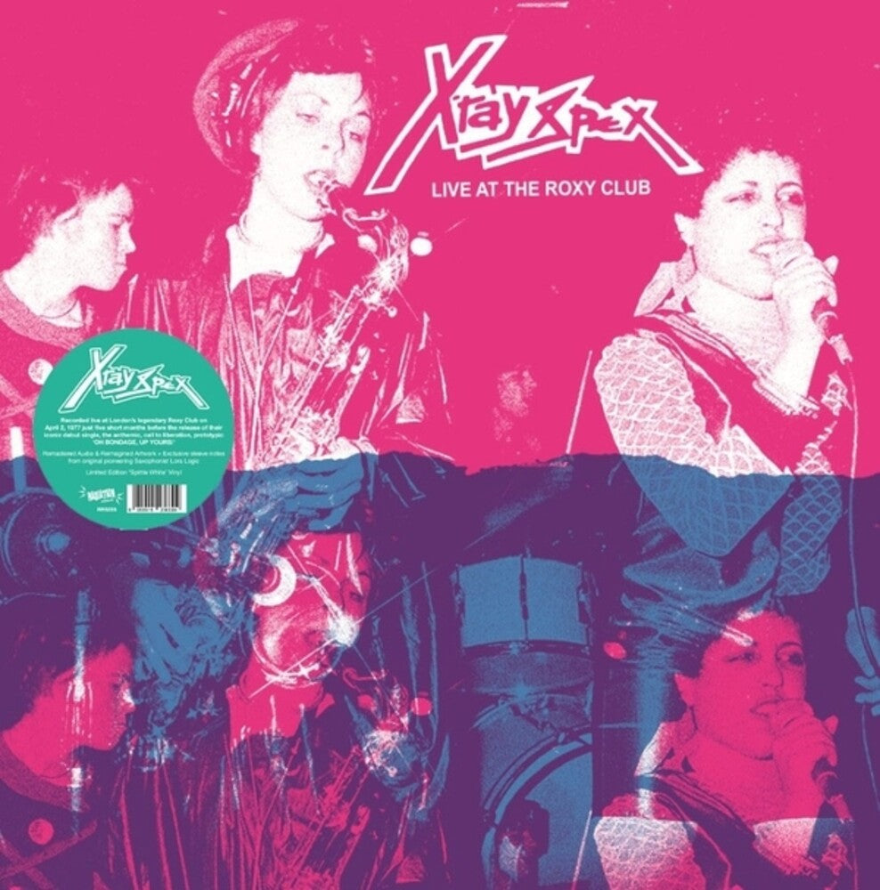the album cover for X-Ray Spex - Live At The Roxy Club
