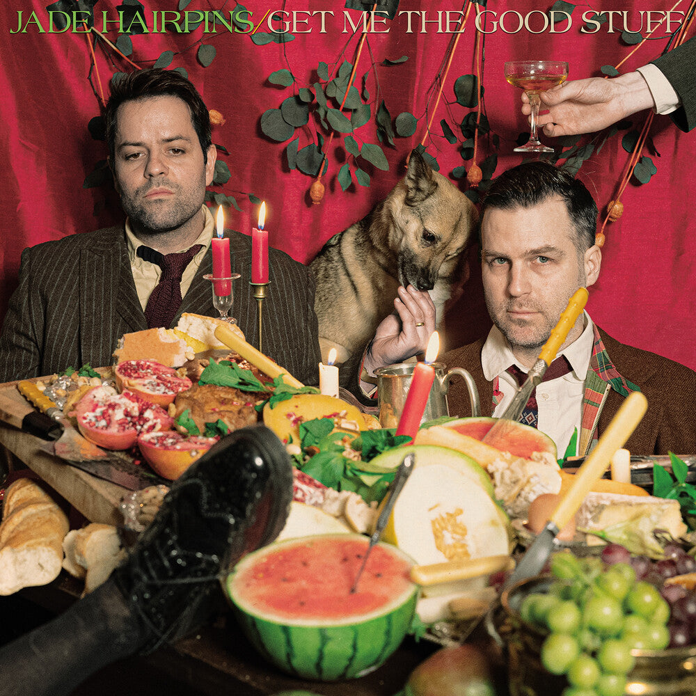 the album cover for Jade Hairpins - Get Me The Good Stuff