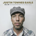 the album cover for Justin Townes Earle - All In: Unreleased & Rarities (The New West Years) [Deluxe Numbered Edition/Gold Viny]