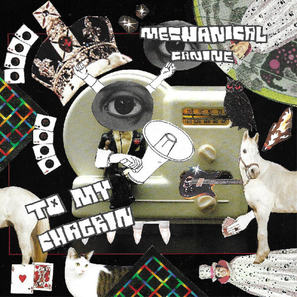 the album cover for Mechanical Canine - To My Chagrin